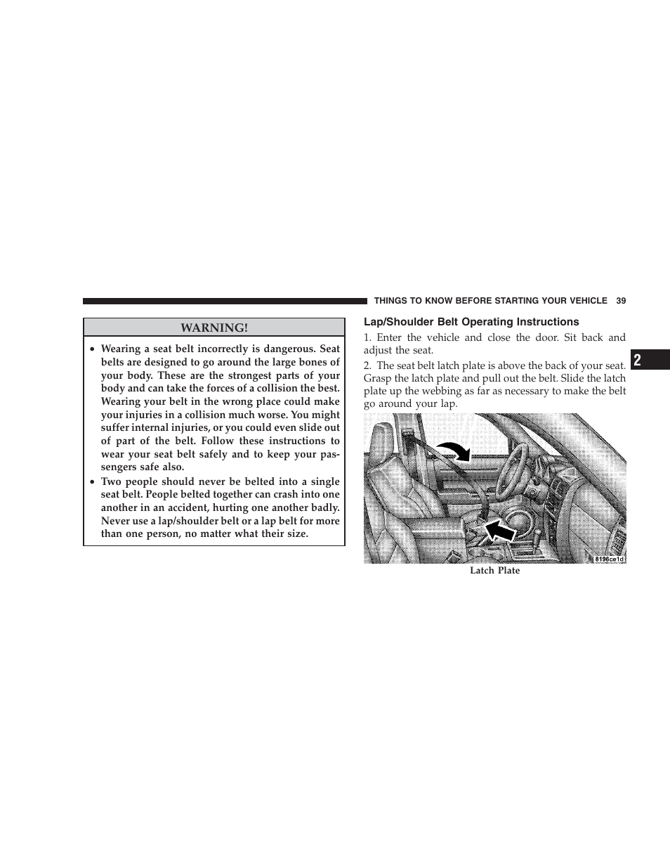 Lap/shoulder belt operating instructions | Dodge 2009 Nitro User Manual | Page 41 / 459