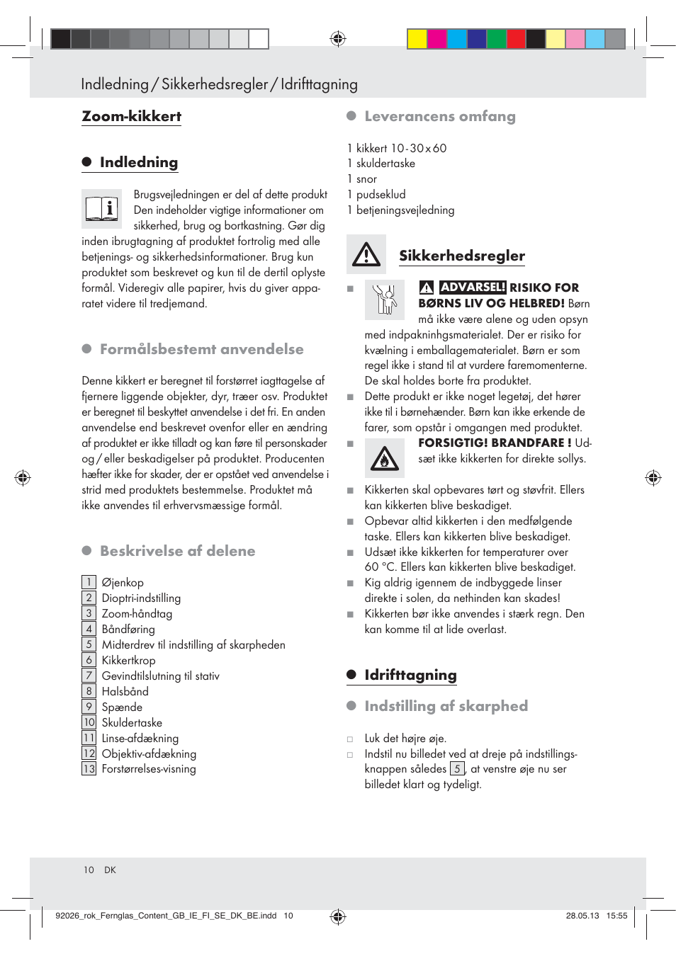 Indledning / sikkerhedsregler / idrifttagning, Zoom-kikkert, Indledning | Formålsbestemt anvendelse, Beskrivelse af delene, Leverancens omfang, Sikkerhedsregler, Idrifttagning, Indstilling af skarphed | Auriol Z30373 User Manual | Page 10 / 20
