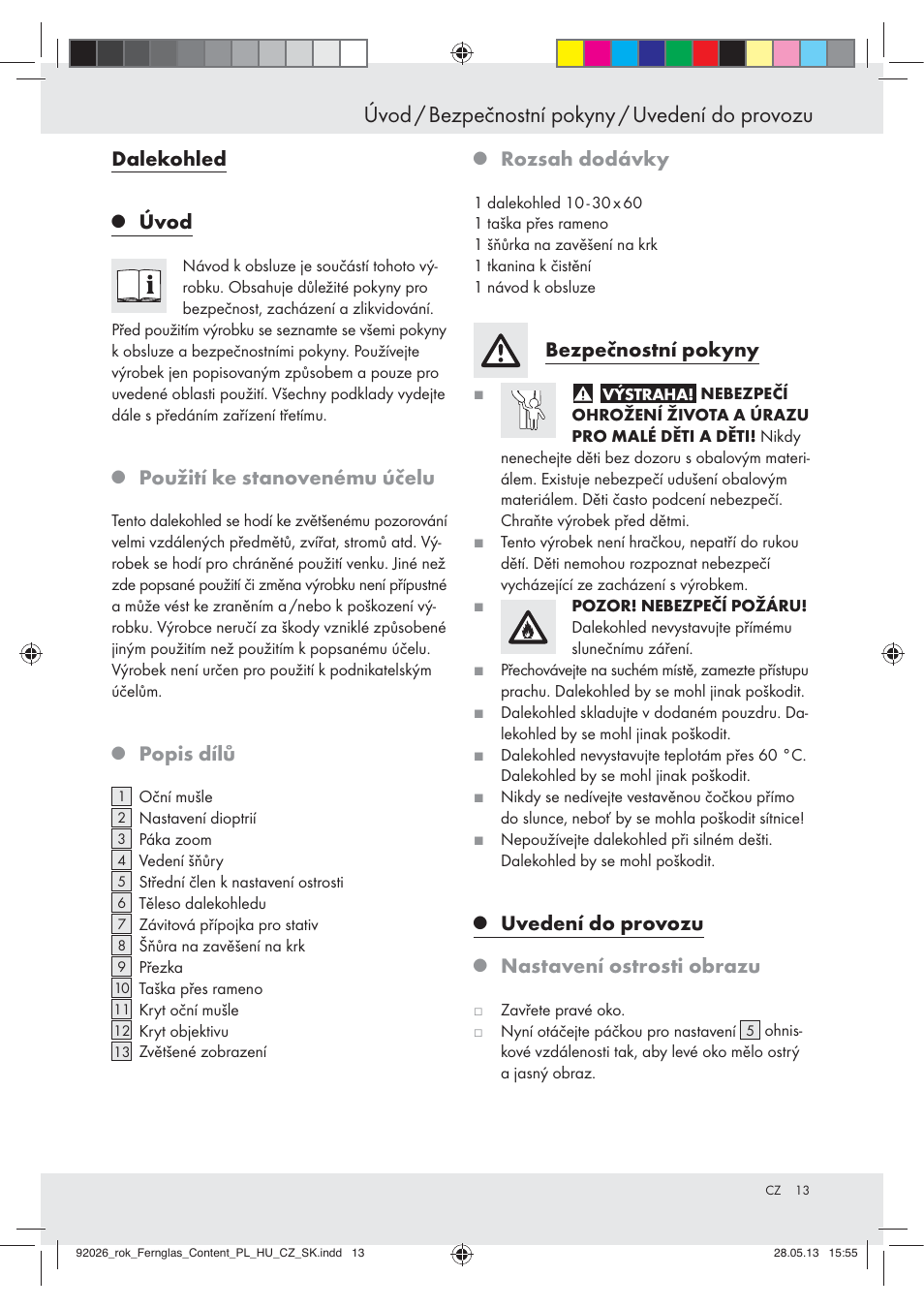 Úvod / bezpečnostní pokyny / uvedení do provozu, Dalekohled, Úvod | Použití ke stanovenému účelu, Popis dílů, Rozsah dodávky, Bezpečnostní pokyny, Uvedení do provozu, Nastavení ostrosti obrazu | Auriol Z30373 User Manual | Page 13 / 19