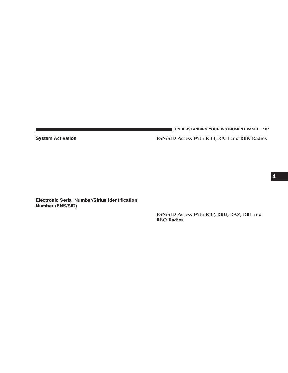 System activation, Electronic serial number/sirius identification, Number (ens/sid) | Dodge 2006 ZB Viper User Manual | Page 107 / 264