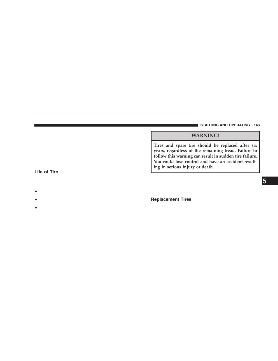 Life of tire, Replacement tires | Dodge 2006 ZB Viper User Manual | Page 143 / 264
