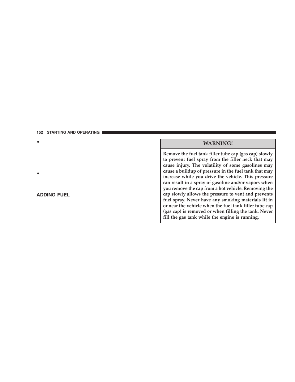 Adding fuel | Dodge 2006 ZB Viper User Manual | Page 152 / 264