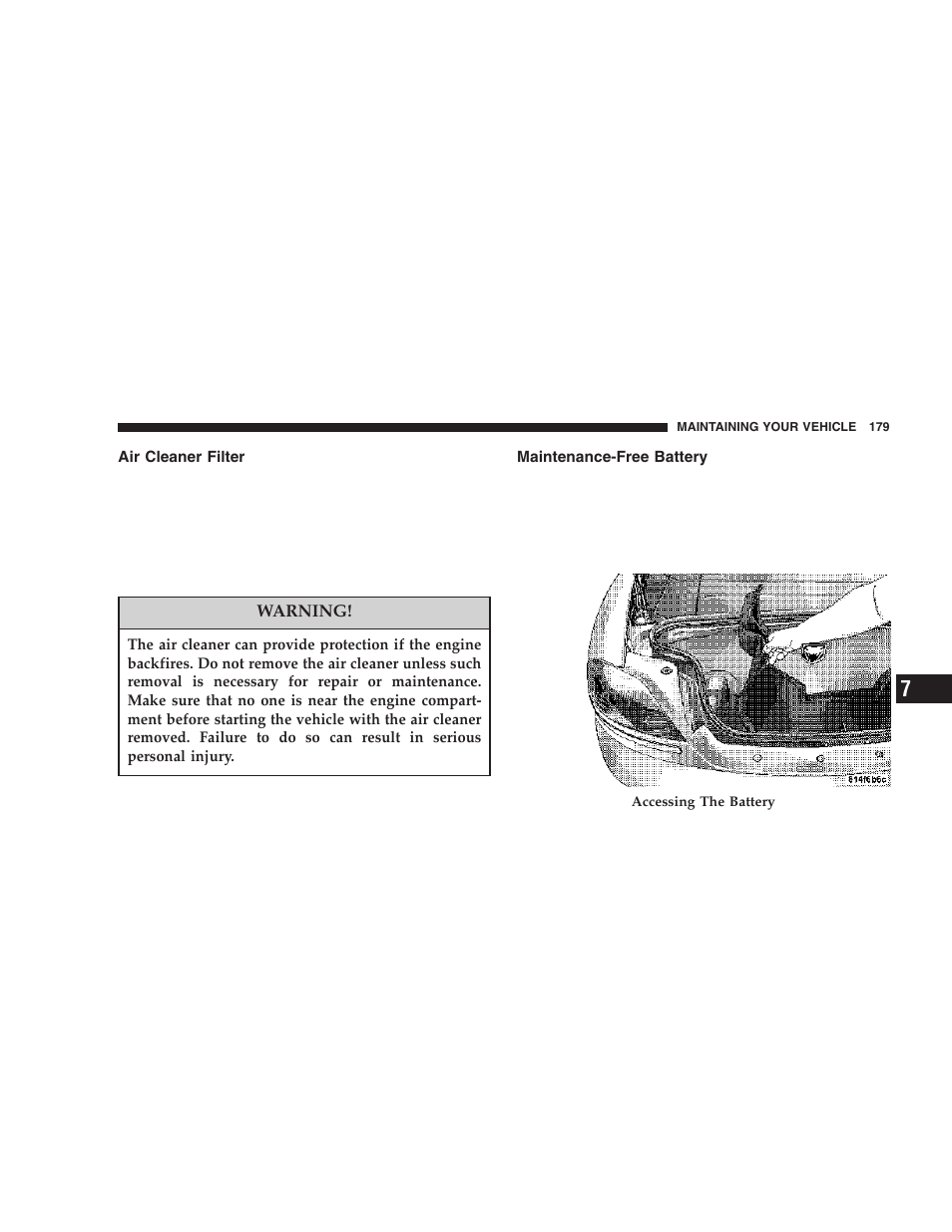 Air cleaner filter, Maintenance-free battery | Dodge 2006 ZB Viper User Manual | Page 179 / 264