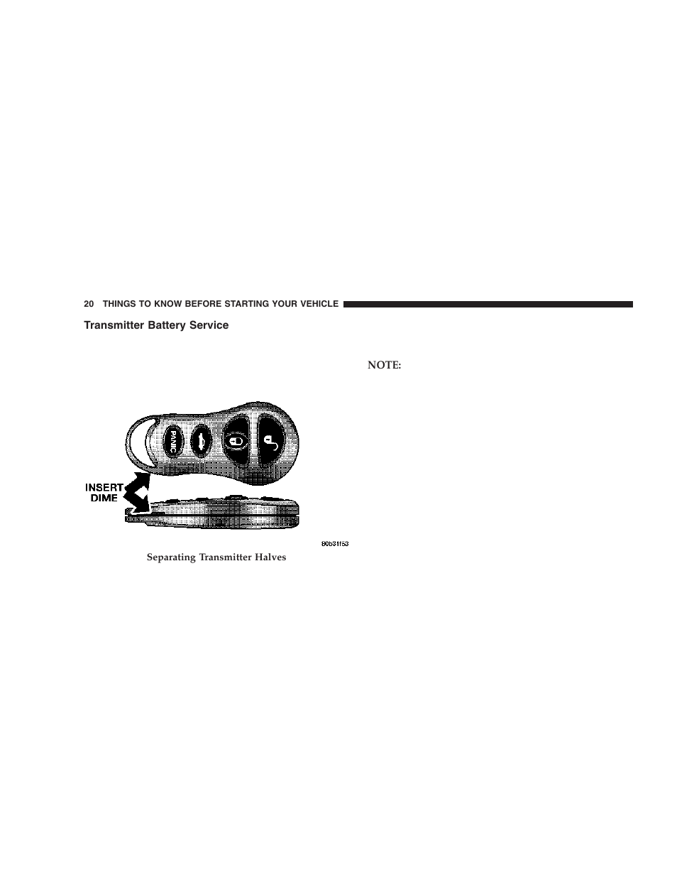 Transmitter battery service | Dodge 2006 ZB Viper User Manual | Page 20 / 264