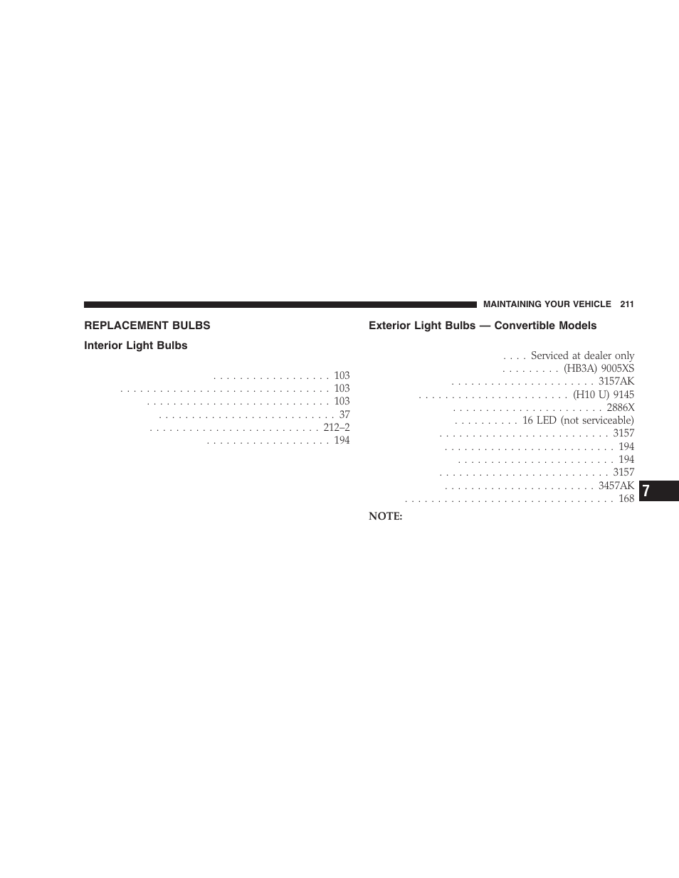 Replacement bulbs, Interior light bulbs, Exterior light bulbs — convertible models | Dodge 2006 ZB Viper User Manual | Page 211 / 264