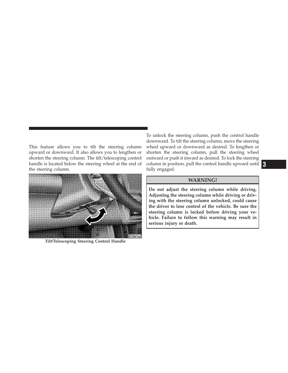 Tilt/telescoping steering column — if equipped, Tilt/telescoping steering column — if, Equipped | Dodge JOURNEY 2010 User Manual | Page 132 / 512