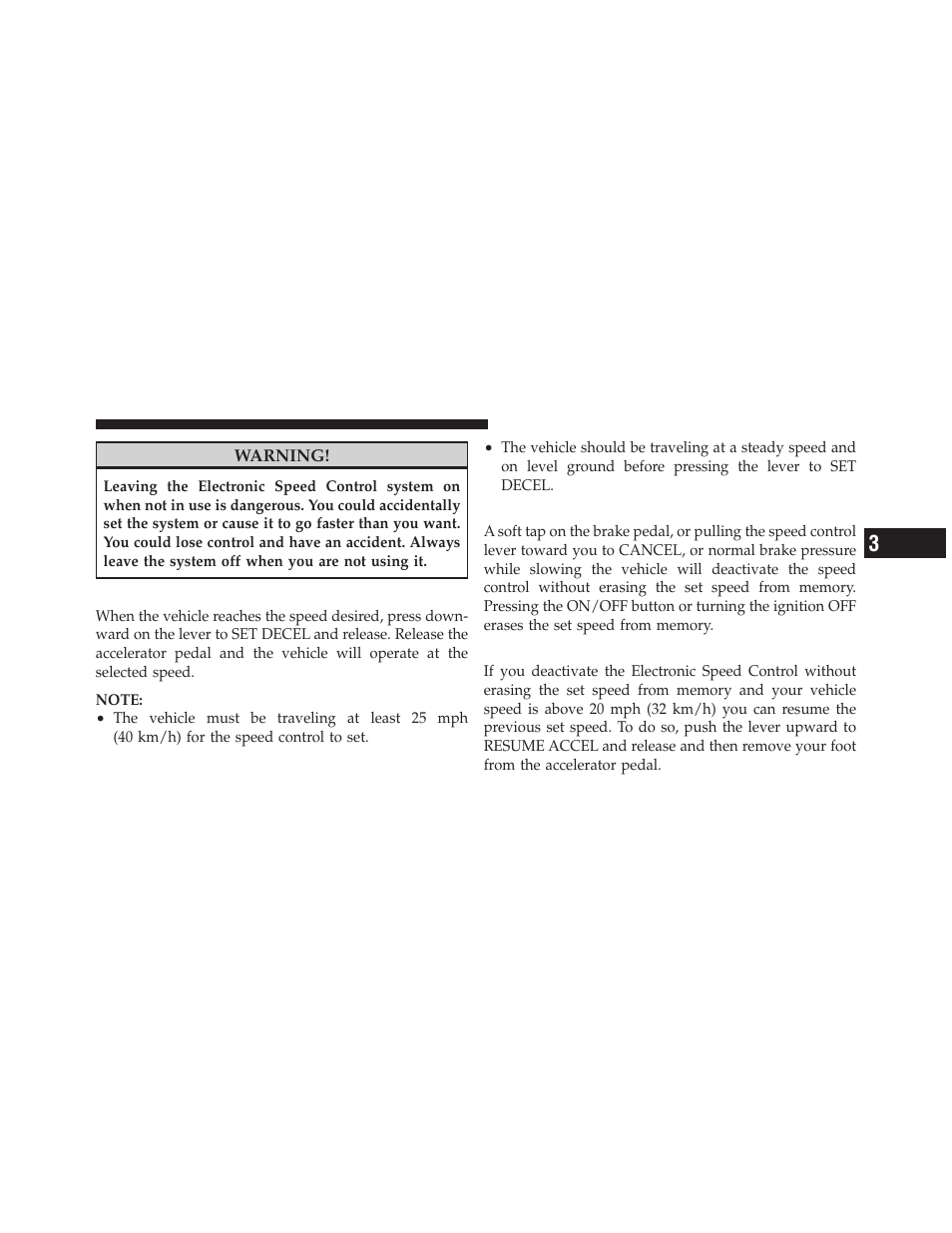 To set a desired speed, To deactivate, To resume speed | Dodge JOURNEY 2010 User Manual | Page 134 / 512