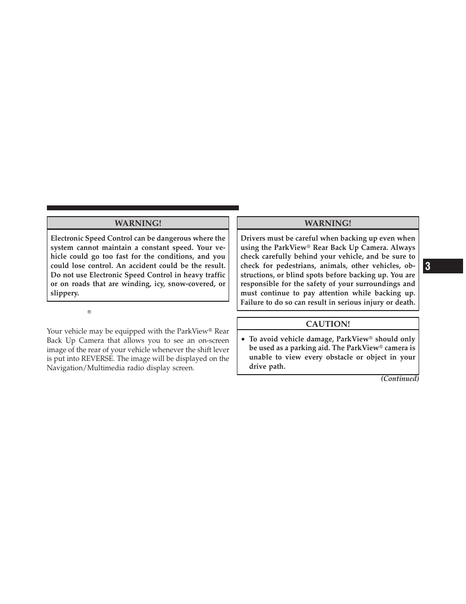 Parkview rear back up camera — if equipped, Parkview௡ rear back up camera — if, Equipped | Dodge JOURNEY 2010 User Manual | Page 136 / 512