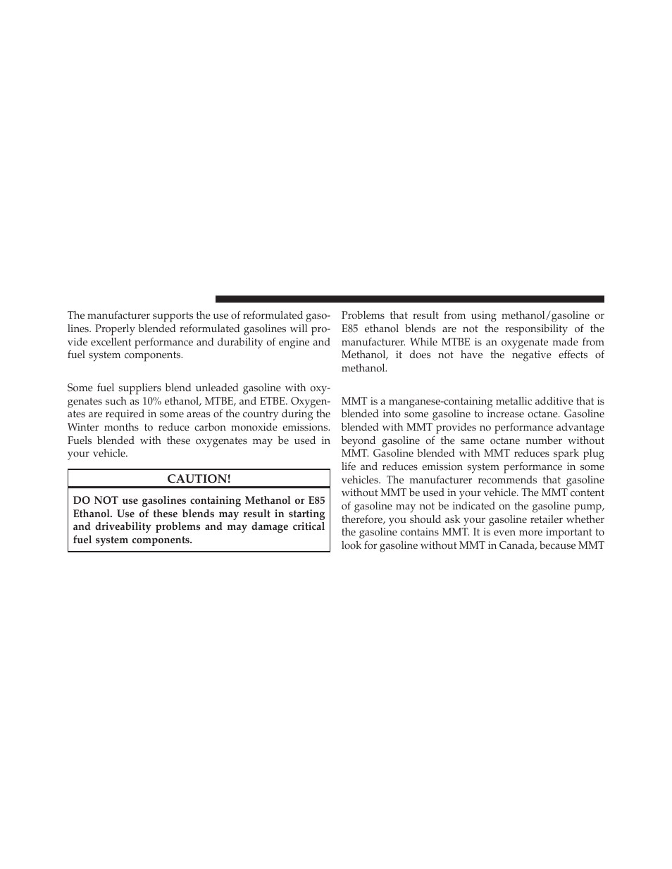 Gasoline/oxygenate blends, Mmt in gasoline | Dodge JOURNEY 2010 User Manual | Page 355 / 512