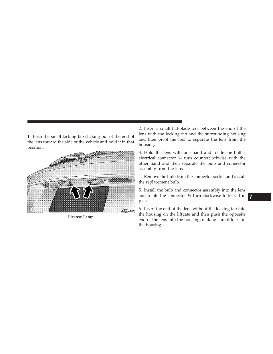 License plate lamp | Dodge JOURNEY 2010 User Manual | Page 454 / 512