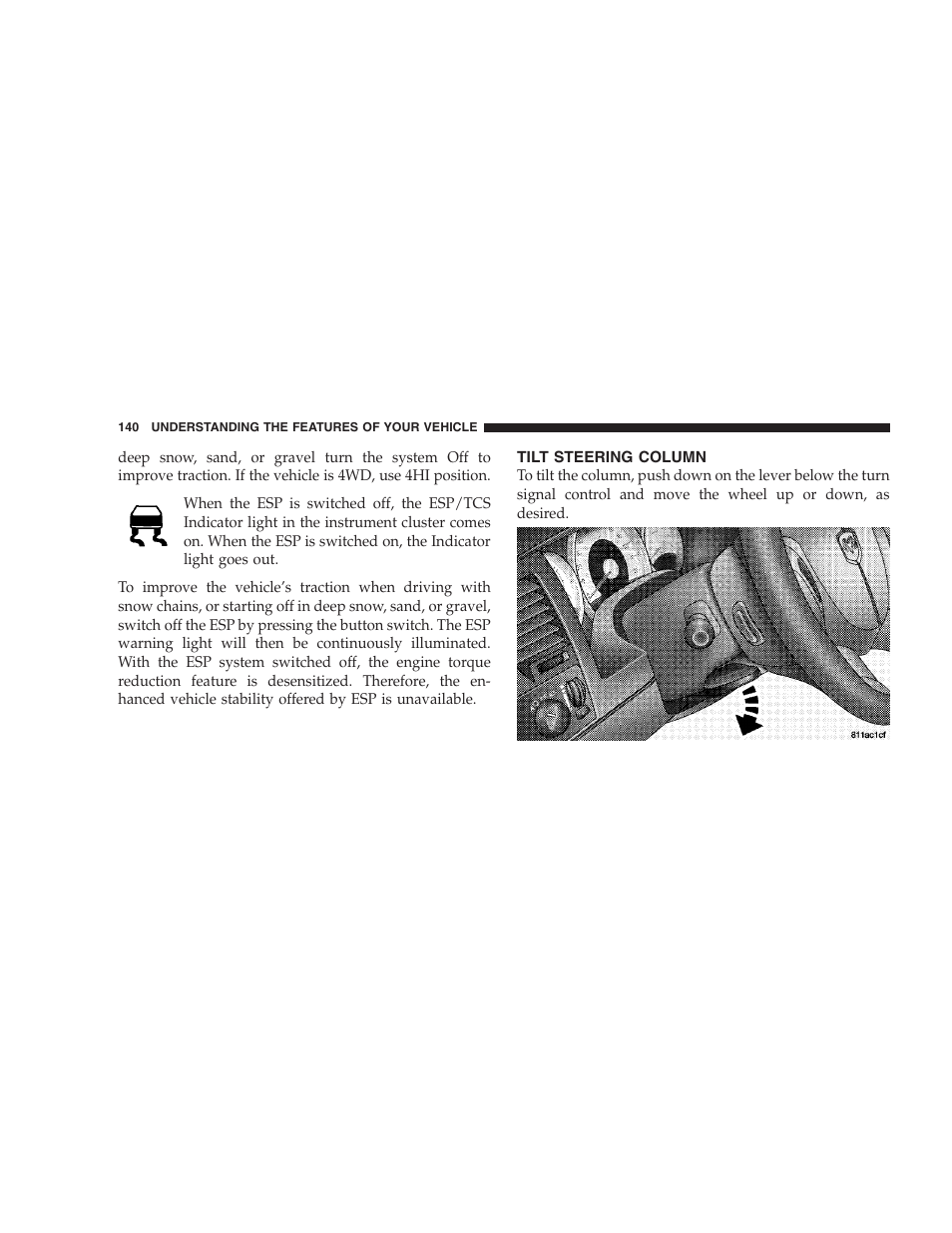 Tilt steering column | Dodge 2006 HB Durango User Manual | Page 140 / 440