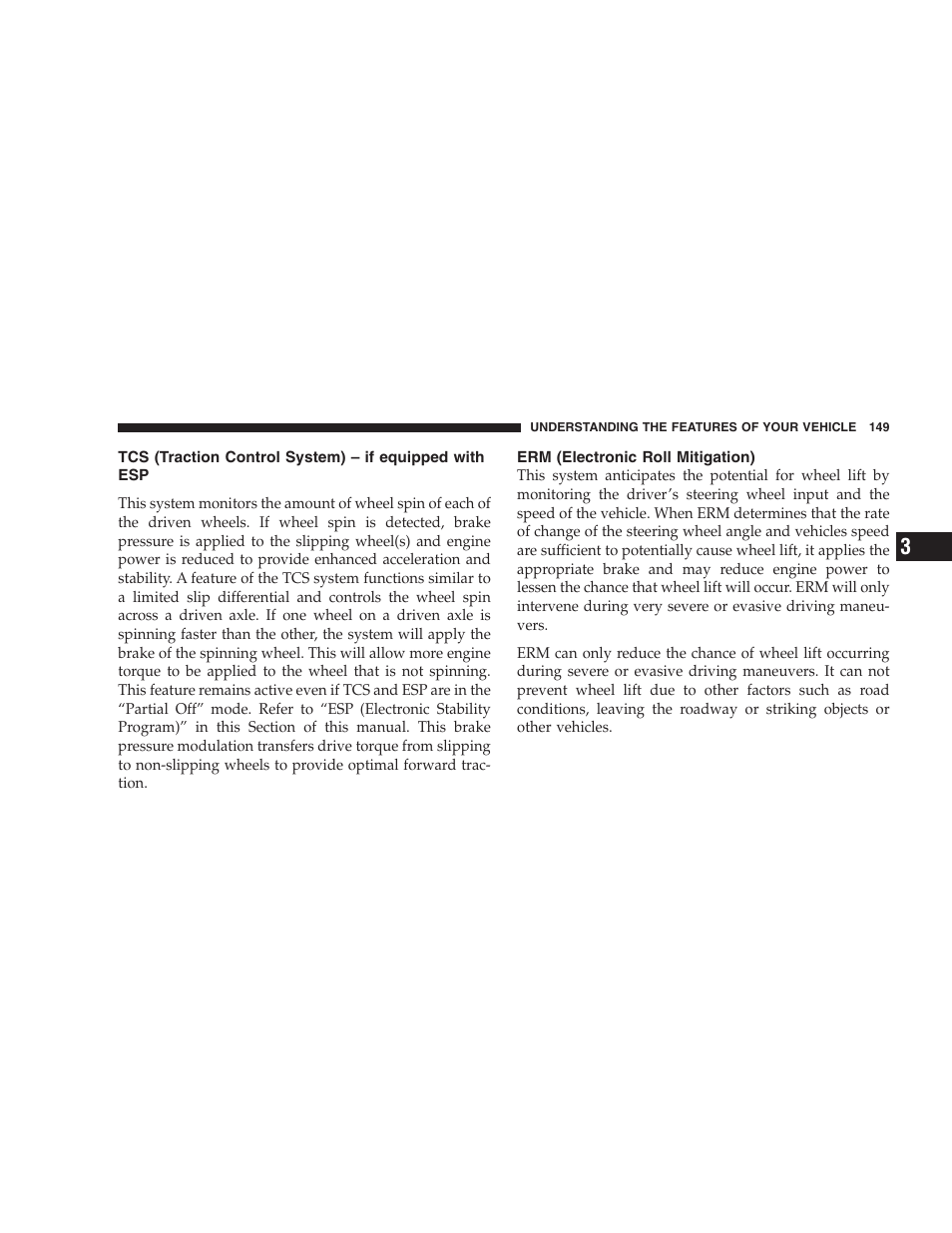 Tcs (traction control system) – if equipped, With esp, Erm (electronic roll mitigation) | Dodge 2006 HB Durango User Manual | Page 149 / 440