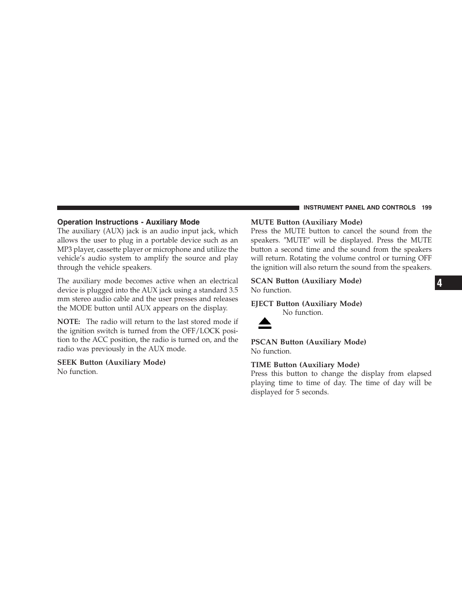 Operation instructions - auxiliary mode | Dodge 2006 HB Durango User Manual | Page 199 / 440