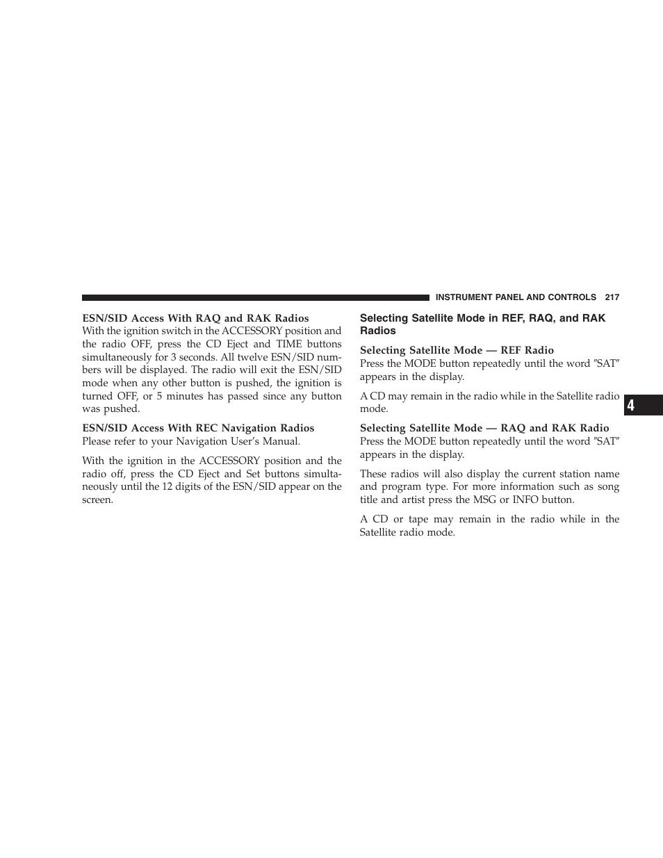 Selecting satellite mode in ref, raq, and, Rak radios | Dodge 2006 HB Durango User Manual | Page 217 / 440