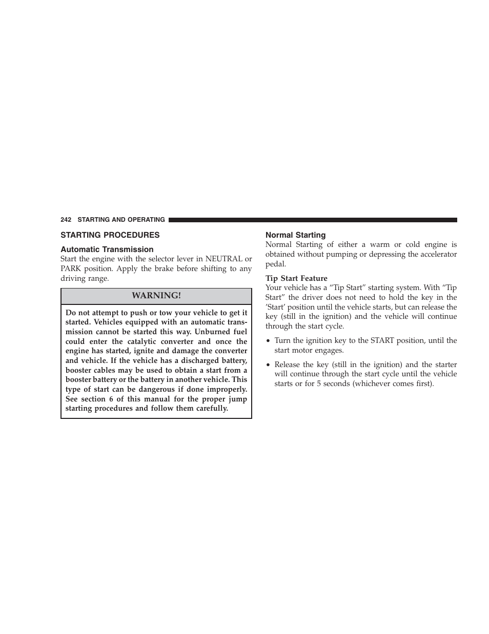 Starting procedures, Automatic transmission, Normal starting | Dodge 2006 HB Durango User Manual | Page 242 / 440