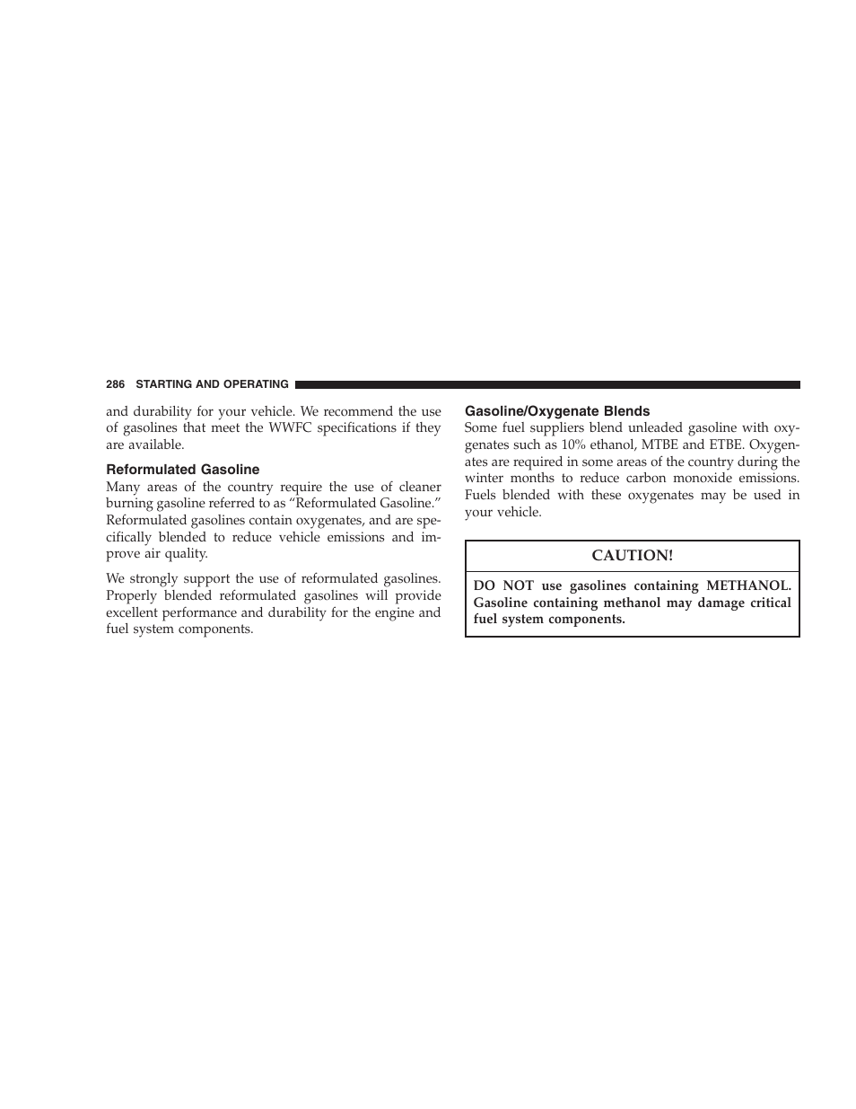 Reformulated gasoline, Gasoline/oxygenate blends | Dodge 2006 HB Durango User Manual | Page 286 / 440