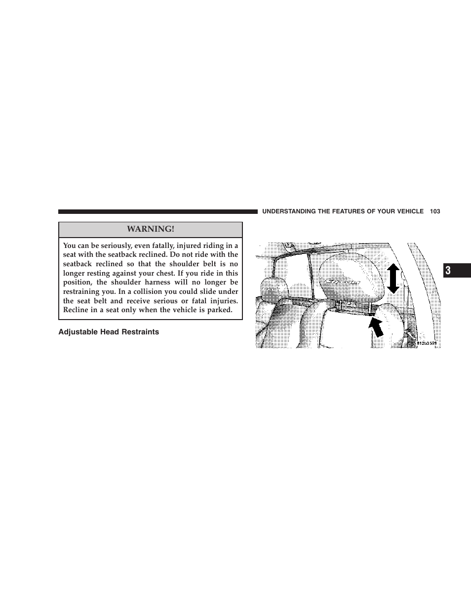 Adjustable head restraints | Dodge 2006 DR Ram SRT-10 User Manual | Page 103 / 384