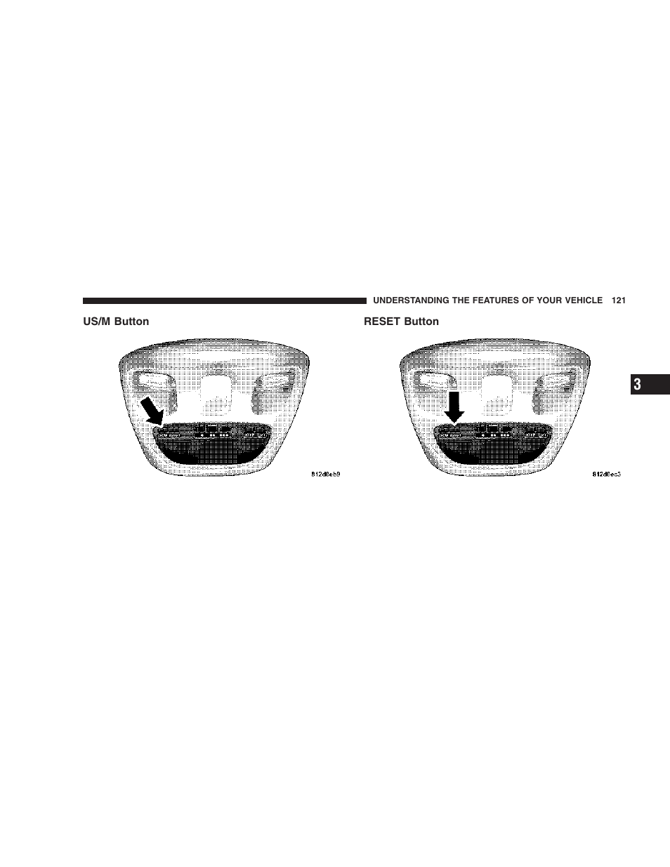 Us/m button, Reset button | Dodge 2006 DR Ram SRT-10 User Manual | Page 121 / 384