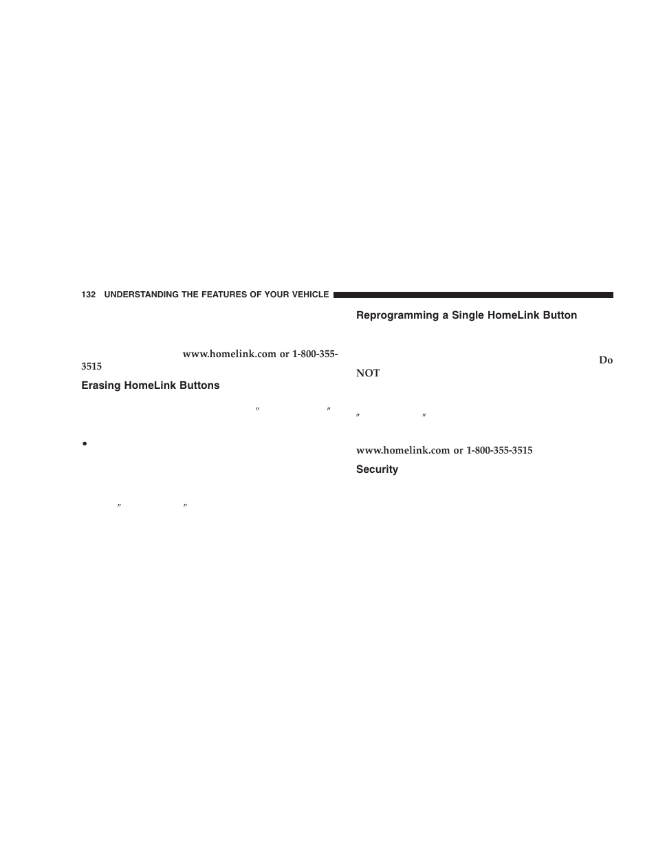 Erasing homelink buttons, Reprogramming a single homelink button, Security | Dodge 2006 DR Ram SRT-10 User Manual | Page 132 / 384