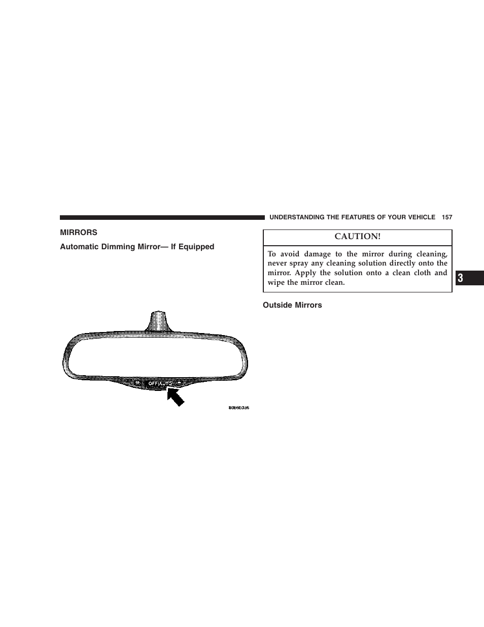 Mirrors, Automatic dimming mirror— if equipped, Outside mirrors | Dodge 2006 DR Ram SRT-10 User Manual | Page 157 / 384