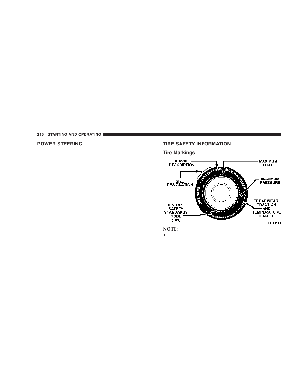 Power steering, Tire safety information, Tire markings | Dodge 2006 DR Ram SRT-10 User Manual | Page 218 / 384