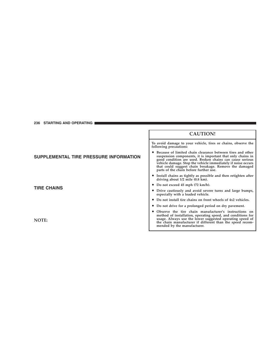 Supplemental tire pressure information, Tire chains | Dodge 2006 DR Ram SRT-10 User Manual | Page 236 / 384