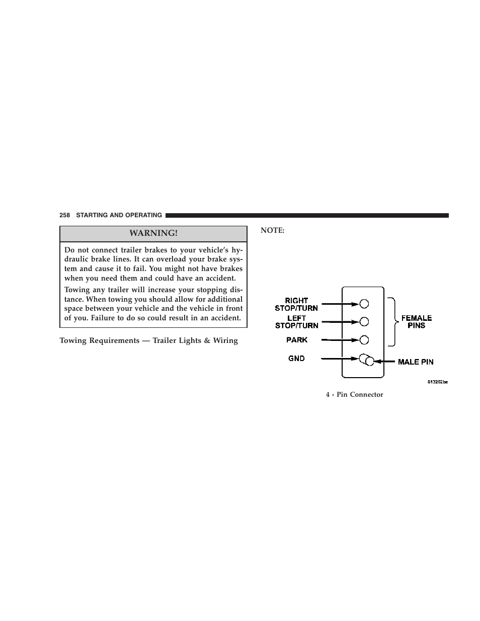 Dodge 2006 DR Ram SRT-10 User Manual | Page 258 / 384