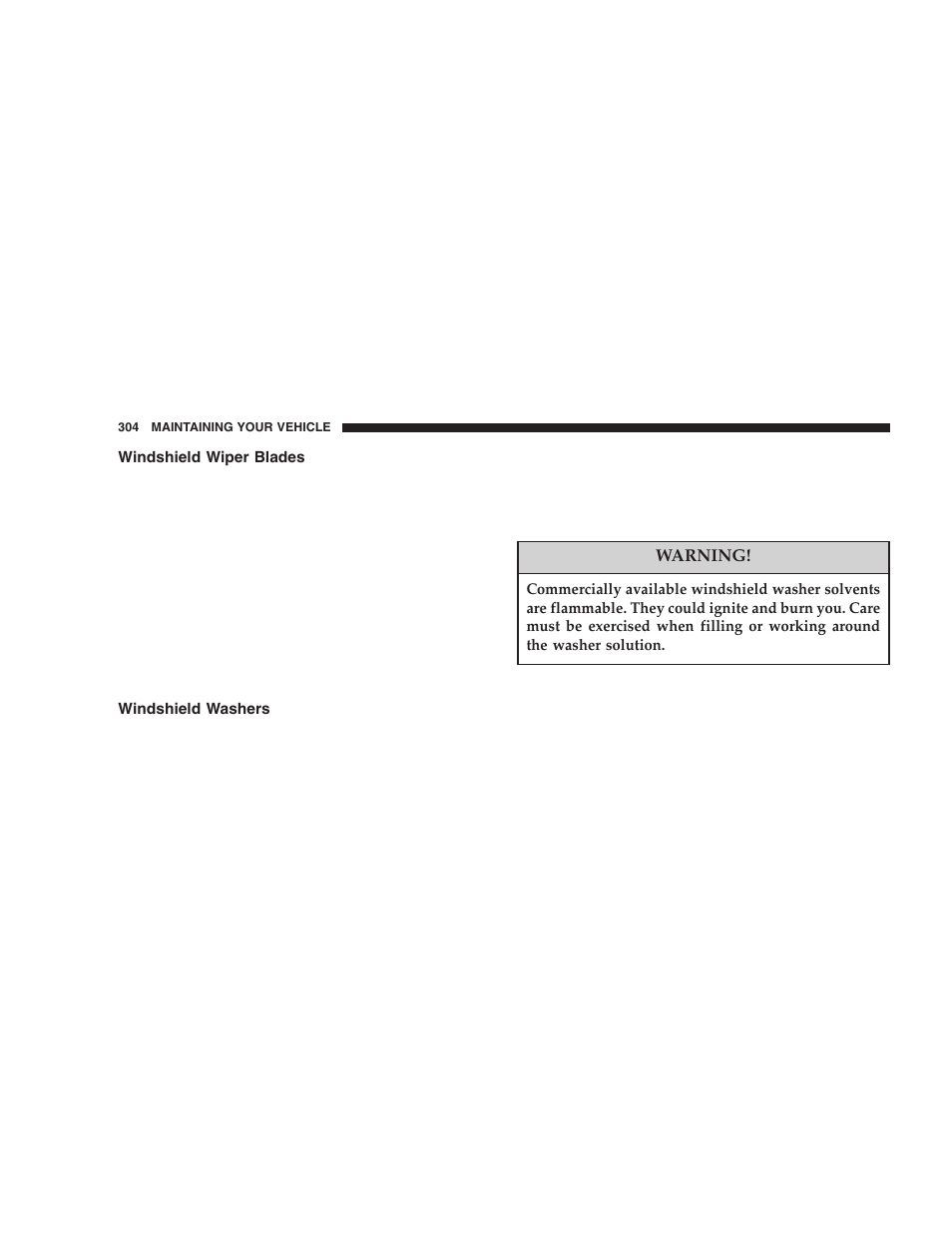 Windshield wiper blades, Windshield washers | Dodge 2006 DR Ram SRT-10 User Manual | Page 304 / 384