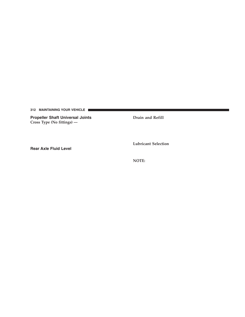 Propeller shaft universal joints, Rear axle fluid level | Dodge 2006 DR Ram SRT-10 User Manual | Page 312 / 384