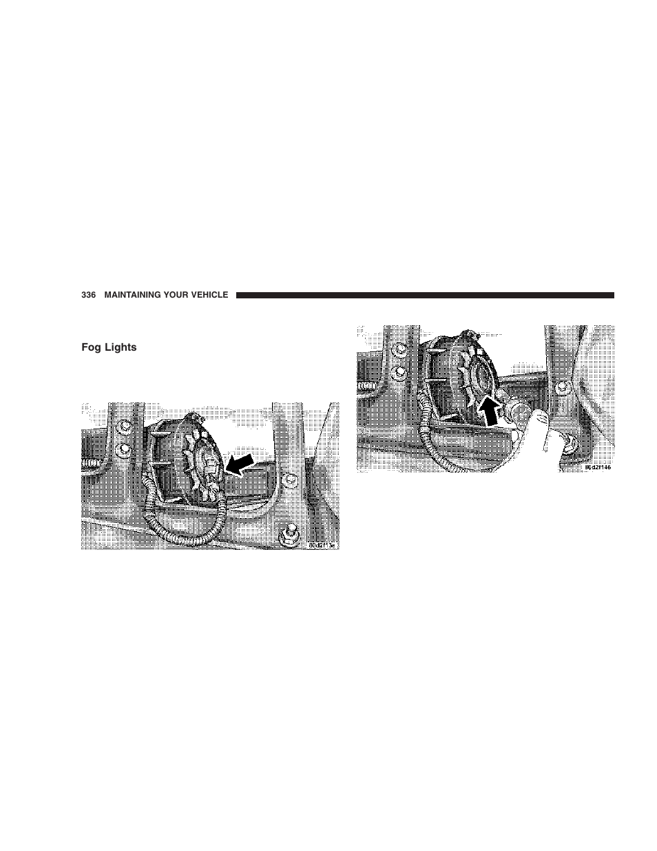 Fog lights | Dodge 2006 DR Ram SRT-10 User Manual | Page 336 / 384