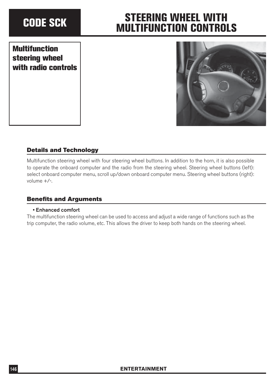 Code sck, Steering wheel with multifunction controls, Multifunction steering wheel with radio controls | Dodge Sprinter 3500 User Manual | Page 148 / 202