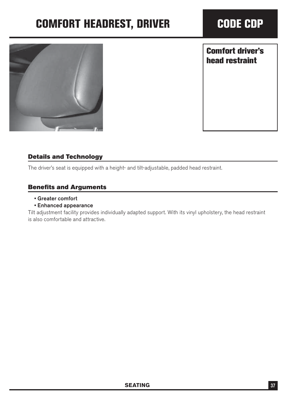 Code cdp, Comfort headrest, driver, Comfort driver’s head restraint | Dodge Sprinter 3500 User Manual | Page 39 / 202