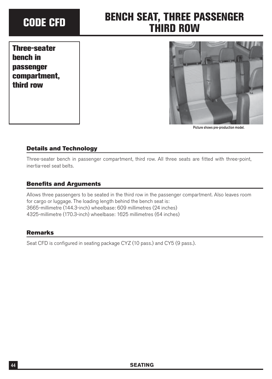 Code cfd, Bench seat, three passenger third row | Dodge Sprinter 3500 User Manual | Page 46 / 202