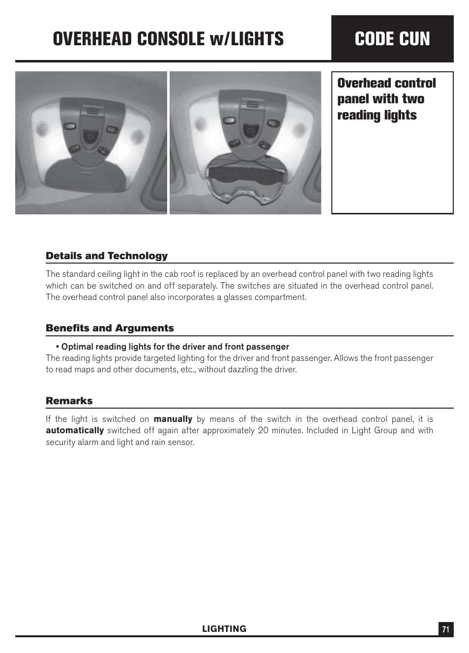 Code cun, Overhead console w/lights, Overhead control panel with two reading lights | Dodge Sprinter 3500 User Manual | Page 73 / 202