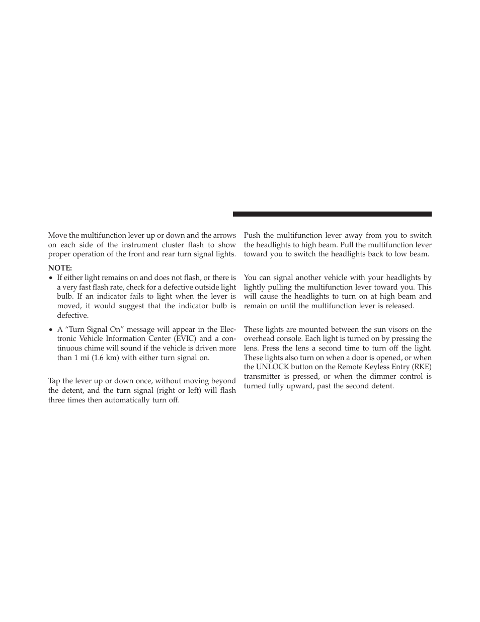 Turn signals, Lane change assist, High/low beam switch | Flash-to-pass, Overhead console map/reading lights | Dodge 2010 Charger SRT User Manual | Page 135 / 442