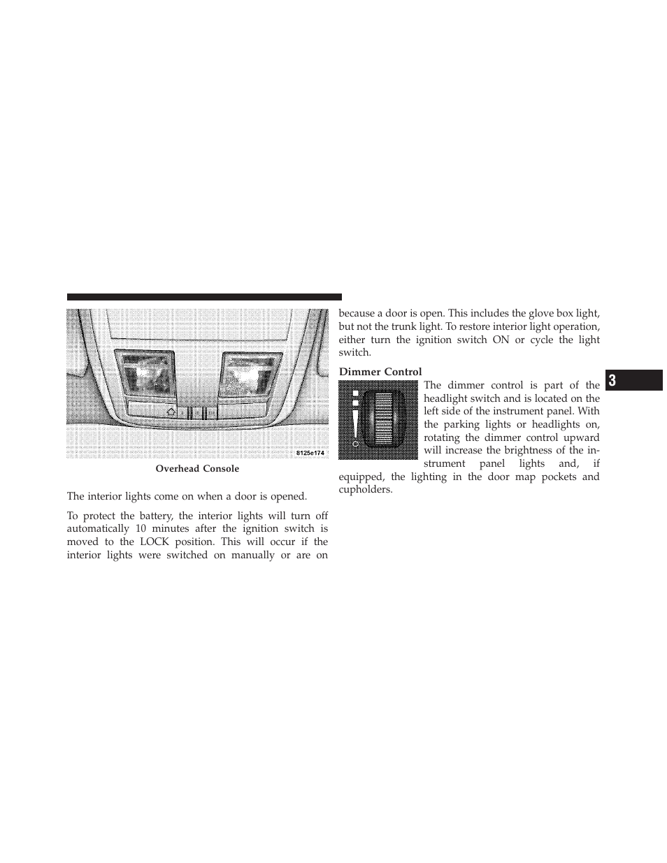 Interior lights | Dodge 2010 Charger SRT User Manual | Page 136 / 442