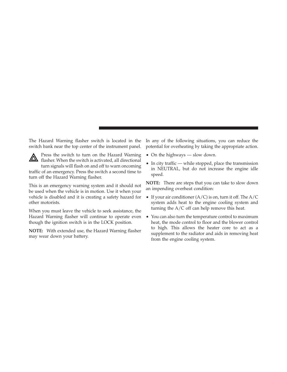 Hazard warning flasher, If your engine overheats | Dodge 2010 Charger SRT User Manual | Page 321 / 442