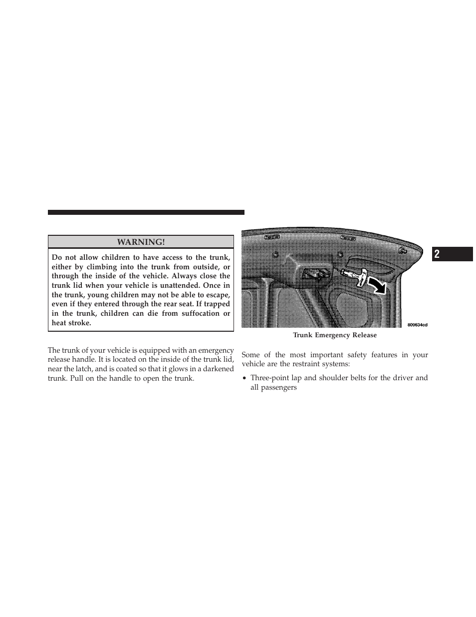 Trunk safety warning, Trunk emergency release, Occupant restraints | Dodge 2010 Charger SRT User Manual | Page 38 / 442