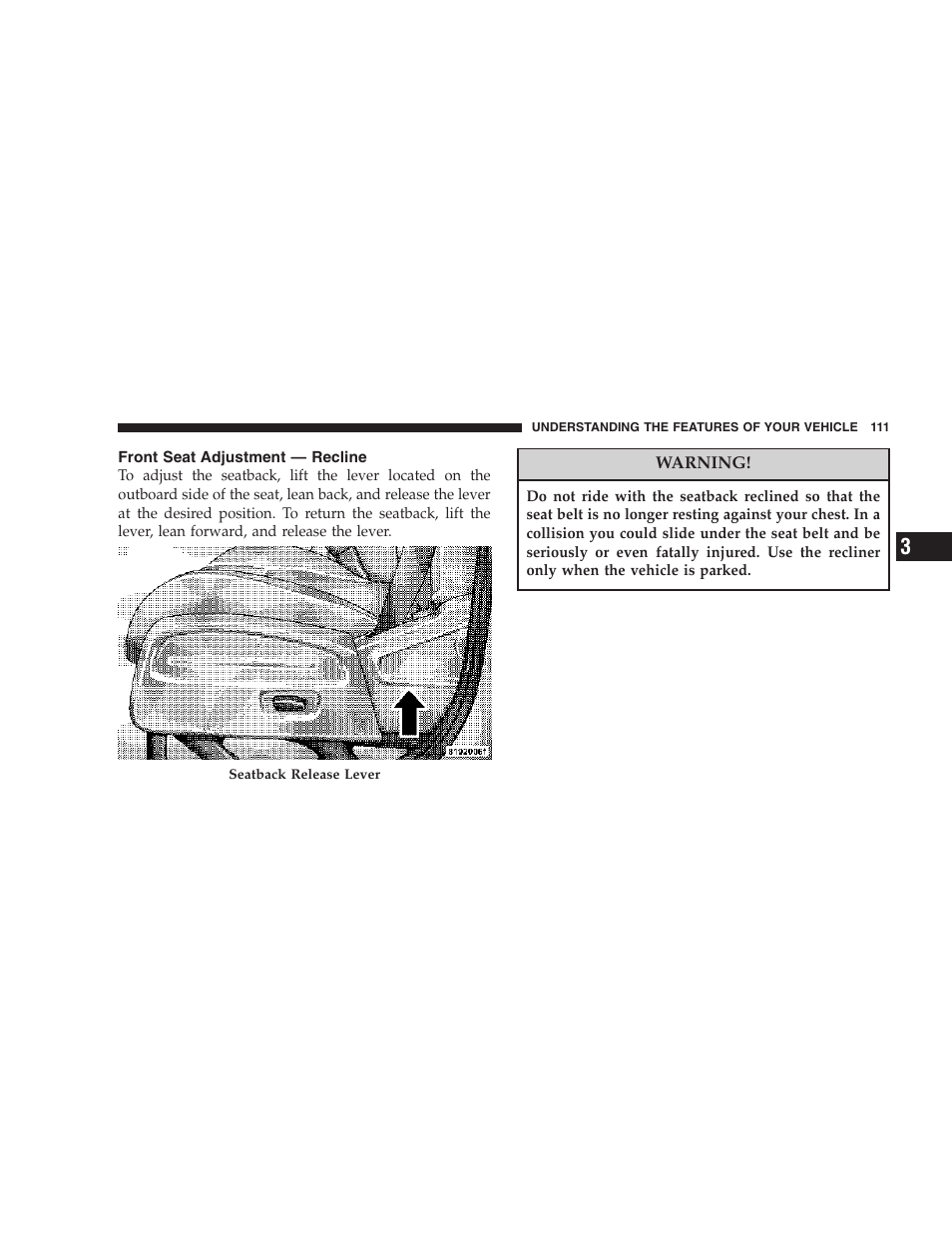 Front seat adjustment — recline | Dodge 2007 KA Nitro User Manual | Page 111 / 436