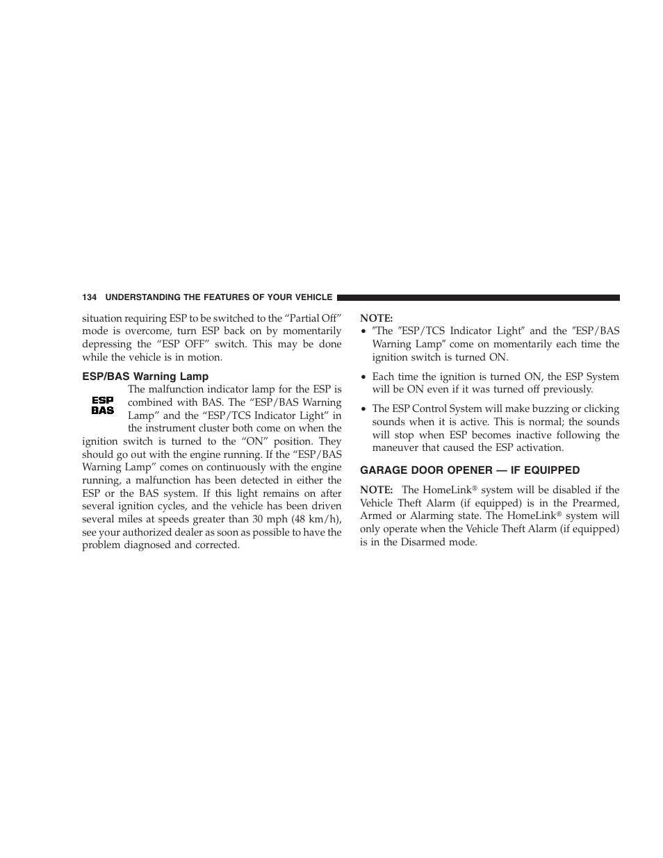 Esp/bas warning lamp, Garage door opener — if equipped | Dodge 2007 KA Nitro User Manual | Page 134 / 436