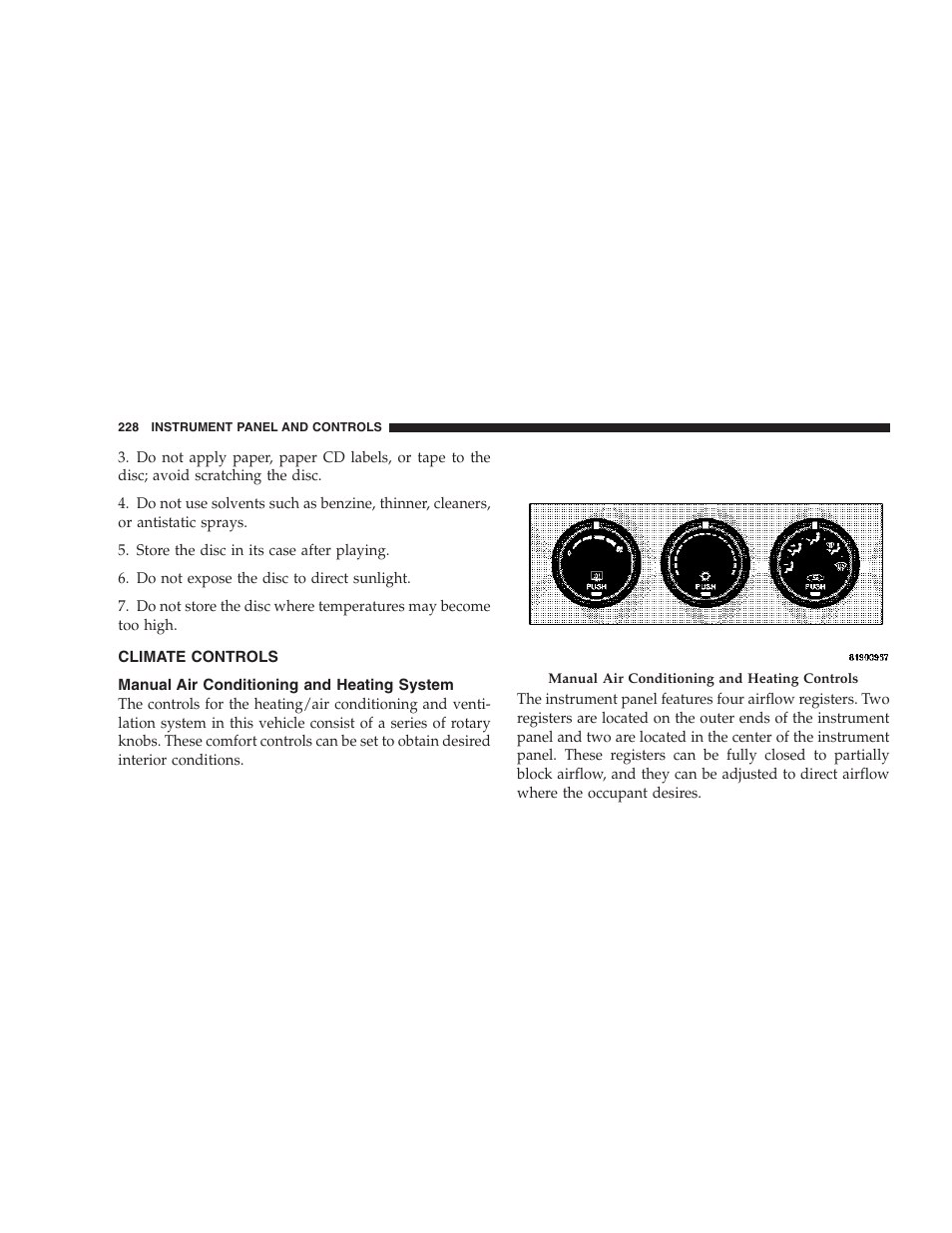 Climate controls, Manual air conditioning and, Heating system | Dodge 2007 KA Nitro User Manual | Page 228 / 436