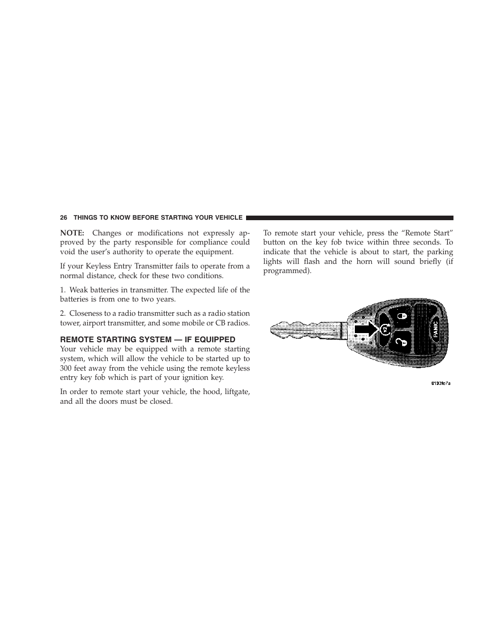 Remote starting system — if equipped | Dodge 2007 KA Nitro User Manual | Page 26 / 436