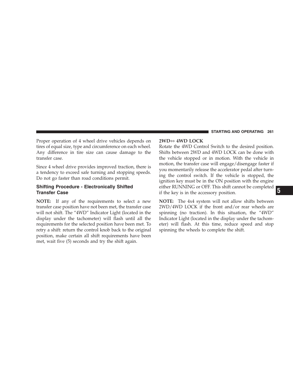 Shifting procedure - electronically, Shifted transfer case | Dodge 2007 KA Nitro User Manual | Page 261 / 436