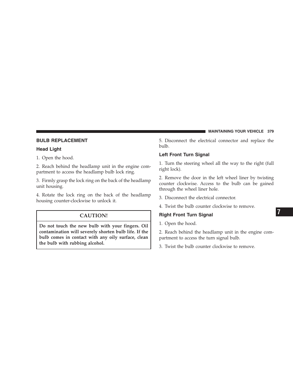 Bulb replacement, Head light, Left front turn signal | Right front turn signal | Dodge 2007 KA Nitro User Manual | Page 379 / 436