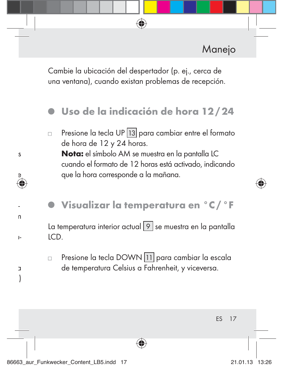 Manejo, Uso de la indicación de hora 12 / 24, Visualizar la temperatura en °c / °f | Auriol Z31408 User Manual | Page 17 / 102
