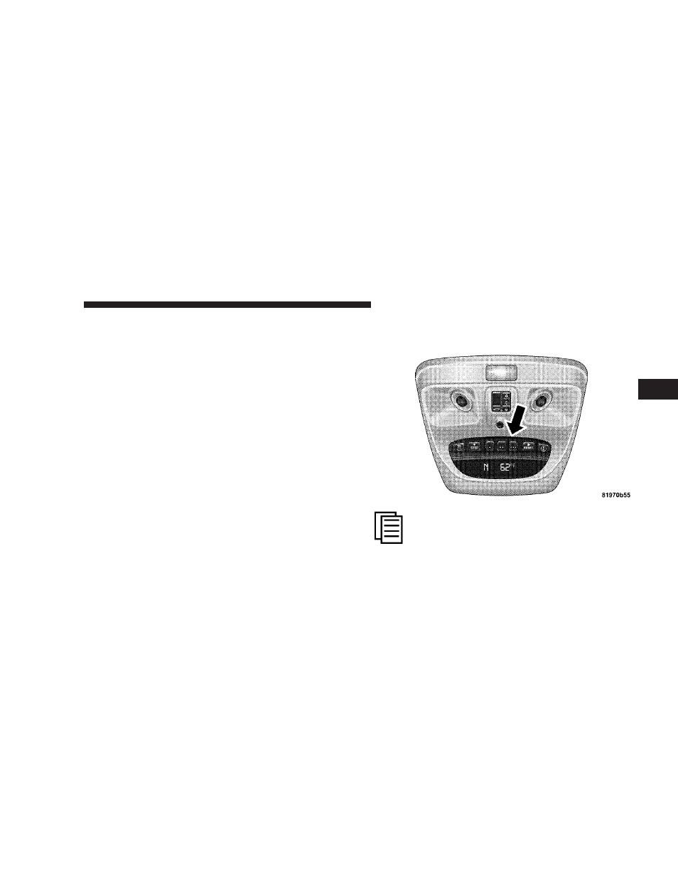 Dome/reading lights, Overhead console with electronic vehicle, Information center (evic) — if equipped | Electronic vehicle information center, Evic) — if equipped | Dodge 2008 Durango User Manual | Page 159 / 481