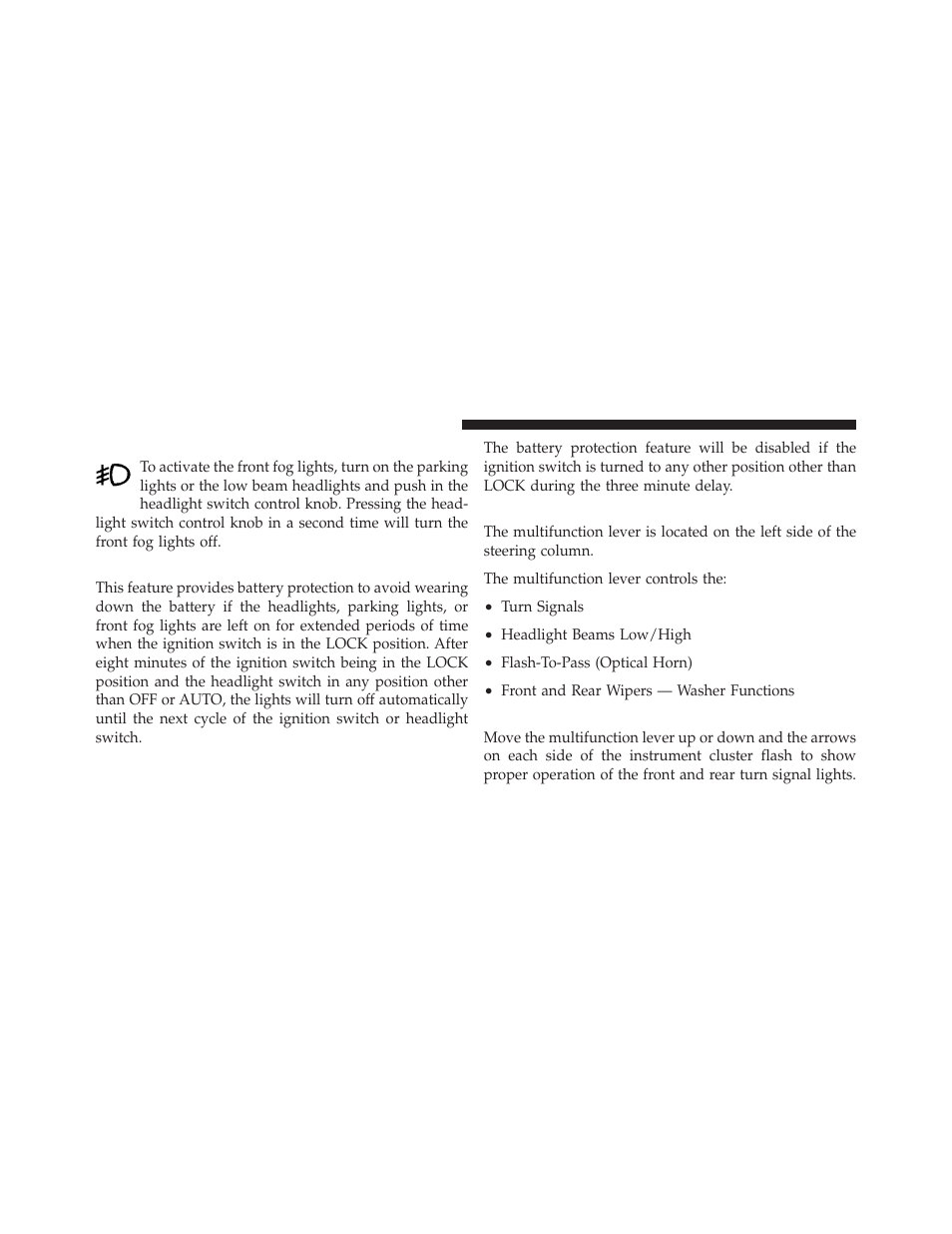 Front fog lights — if equipped, Battery protection, Multifunction lever | Turn signals | Dodge 2010 Grand Caravan User Manual | Page 161 / 530