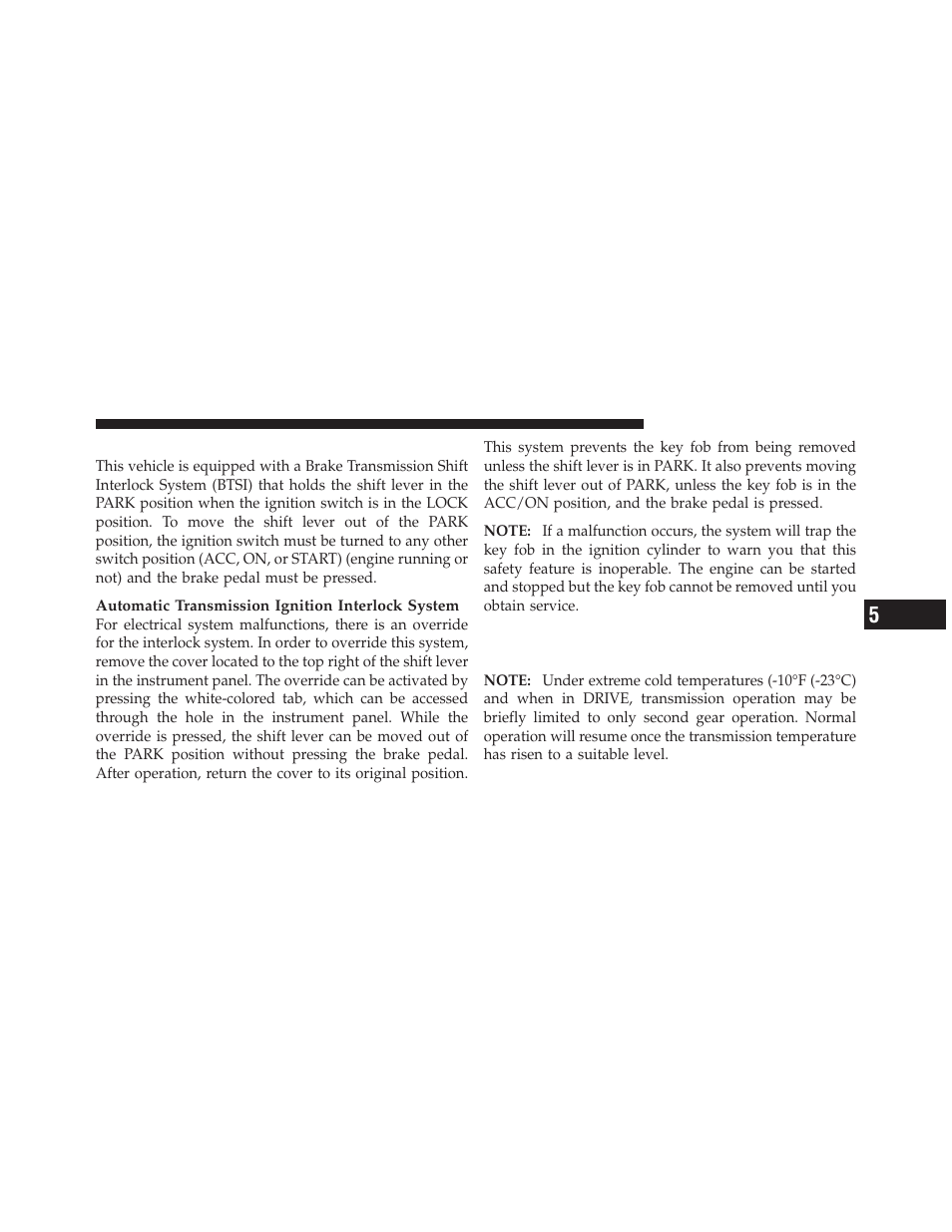 Brake/transmission interlock system, Four-speed or six-speed automatic transmission, Four-speed or six-speed automatic | Transmission | Dodge 2010 Grand Caravan User Manual | Page 326 / 530