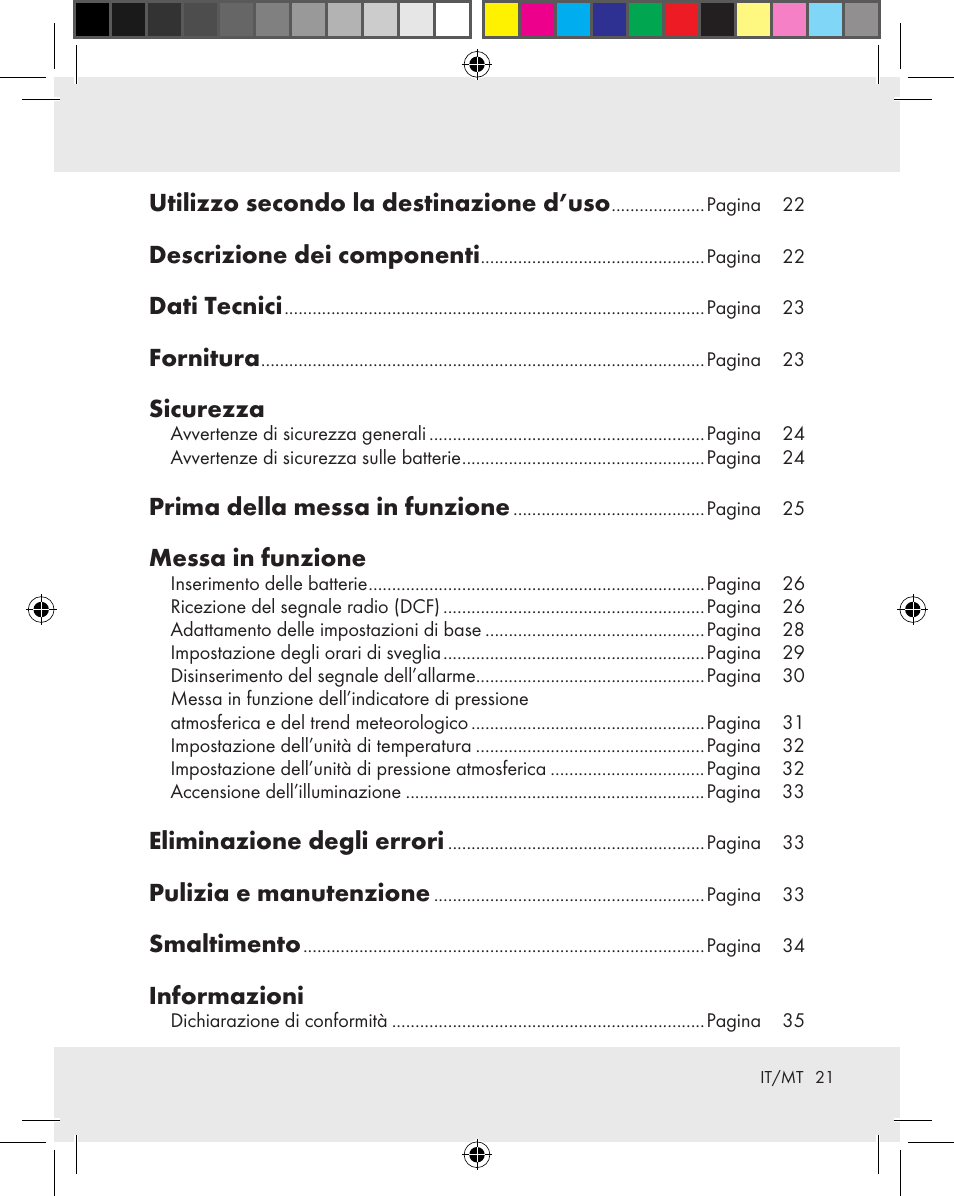 Utilizzo secondo la destinazione d’uso, Descrizione dei componenti, Dati tecnici | Fornitura, Sicurezza, Prima della messa in funzione, Messa in funzione, Eliminazione degli errori, Pulizia e manutenzione, Smaltimento | Auriol Z31163 User Manual | Page 21 / 80