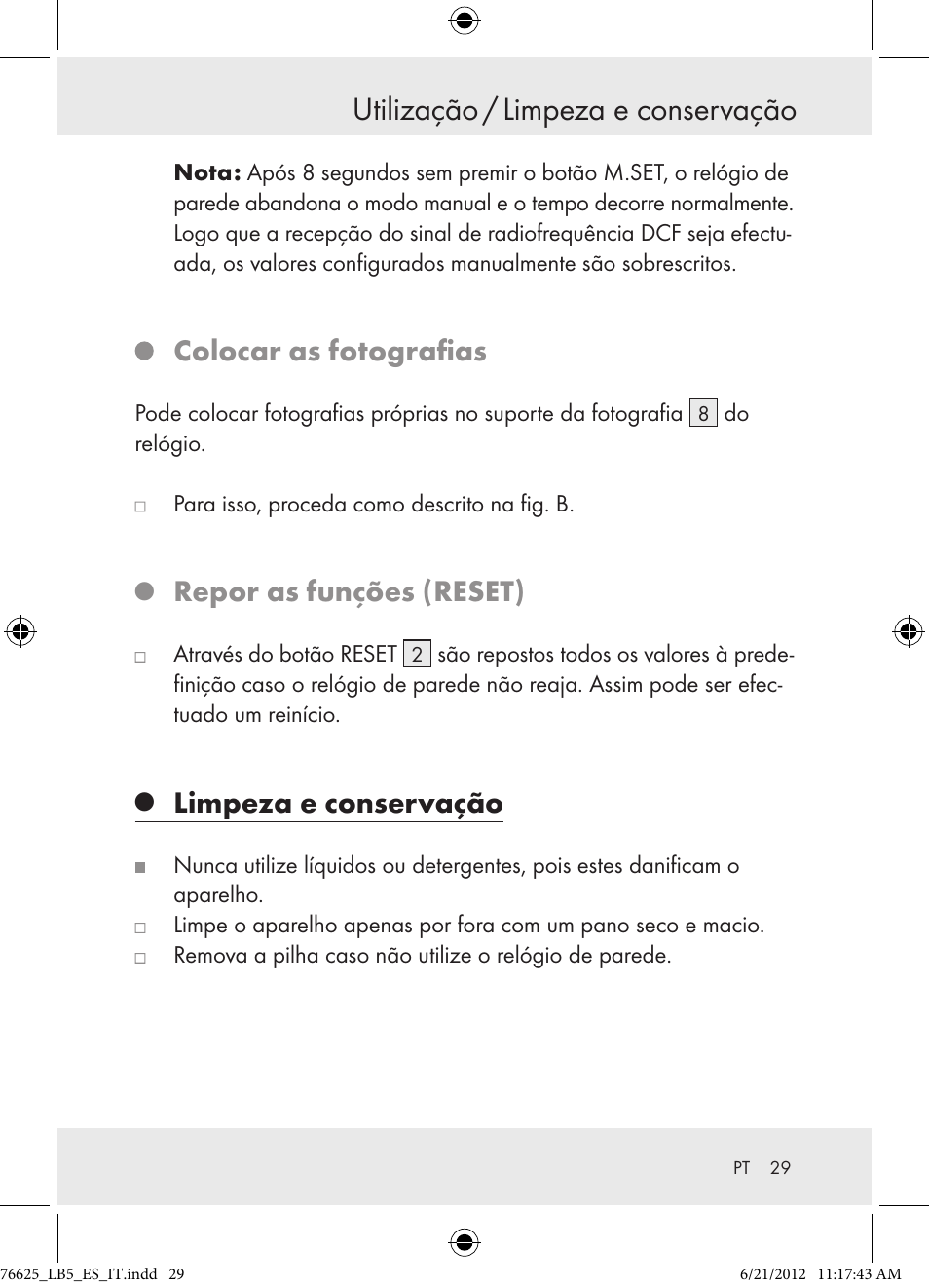 Utilização / limpeza e conser�ação, Colocar as fotografias, Repor as funções (reset) | Limpeza e conservação | Auriol Z29955A User Manual | Page 29 / 51